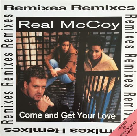 Real Mccoy Come On And Get Your Love 1995 Vinyl Discogs