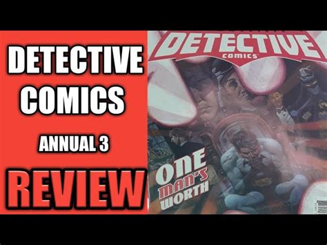 Detective Comics Annual 3 Review