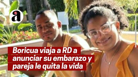 Dominicano Mató A Pareja Boricua Embarazada En Villa Carmen Youtube