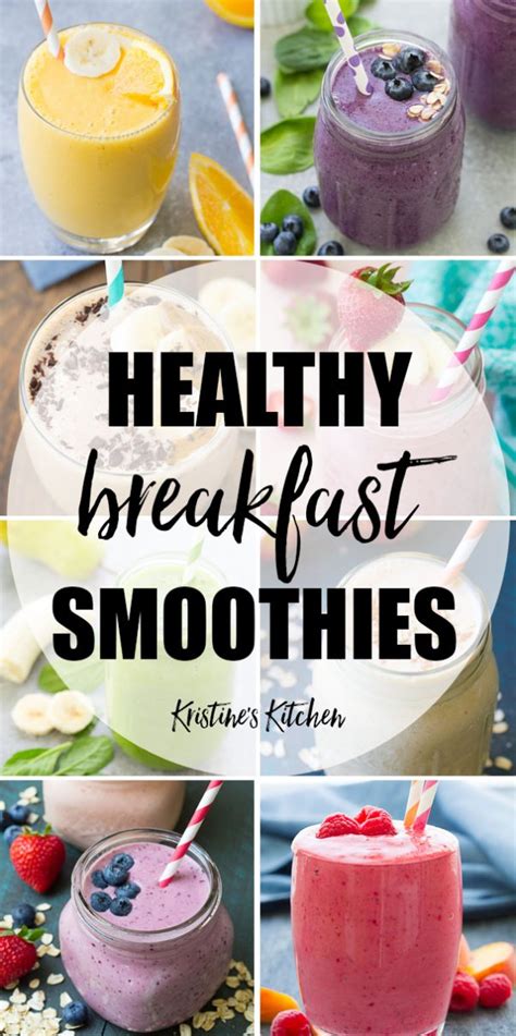 Healthy Breakfast Smoothies 21 Quick And Easy Recipes