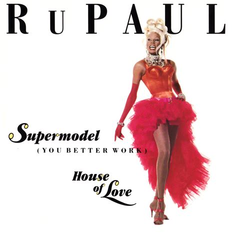 Rupaul On Twitter You Better Work The Influence Of Rupauls