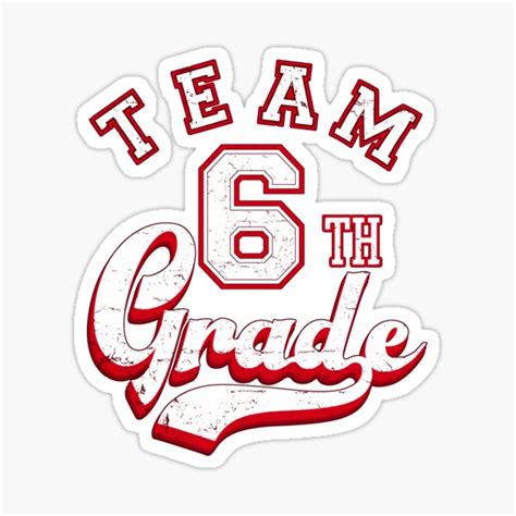 Team 6th Grade Red Sticker For Sale By Riffxs Redbubble