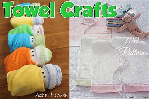 100 Towel Crafts Washcloth Crafts