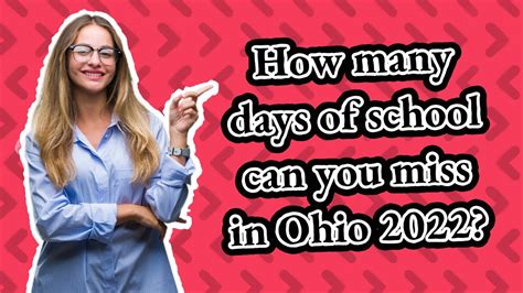 How Many Days Of School Can You Miss In Ohio 2022 Youtube