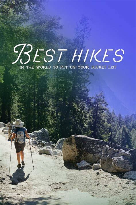 25 Best Hikes In The World To Put On Your Bucket List
