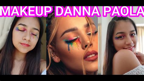 Imitando A Danna Paola Makeup De Su último Sencillo Tq Y Ya Youtube