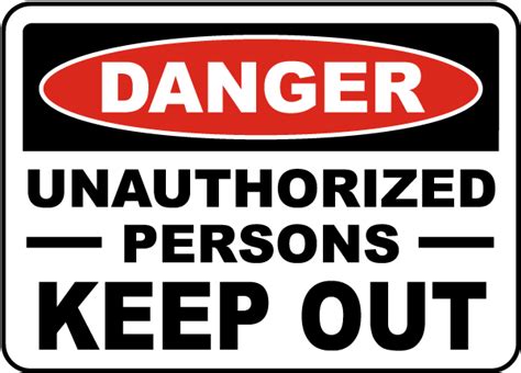 Danger Unauthorized Persons Sign F3744 By