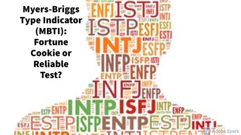 Myers Briggs Type Indicator Mbti Fortune Cookie Or Reliable Test