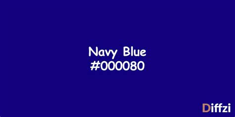 Navy Color Navy Blue Is A Very Dark Shade Of Blue With The Hex Code