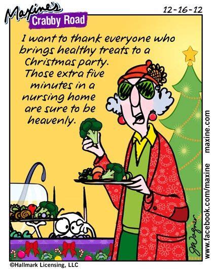 Maxine Nailed It Today On Holiday Parties Christmas Humor Maxine Funny