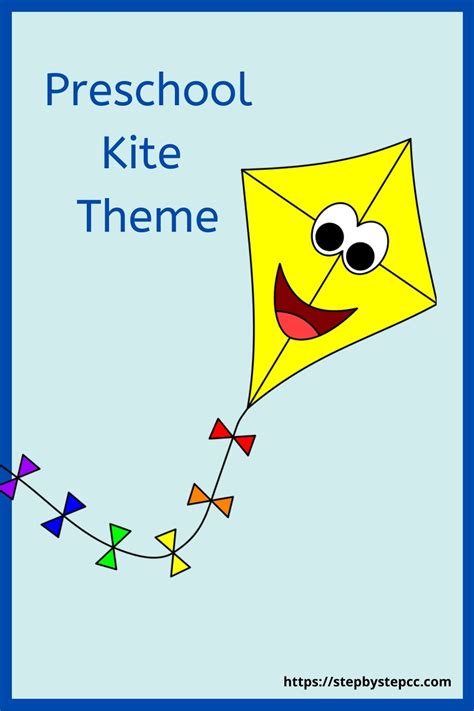 Kite Theme Kites Preschool Spring Crafts Preschool Preschool