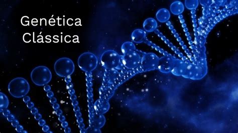 genética clássica e biologia molecular by Marina Sparapani