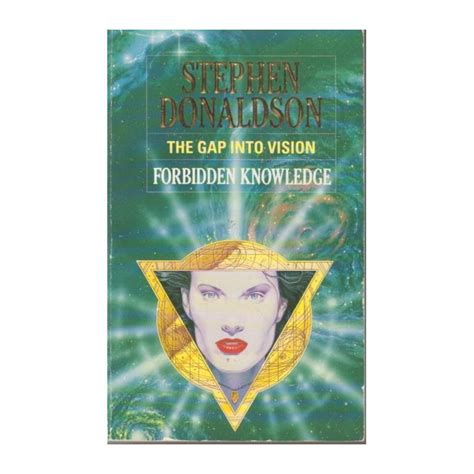 Stephen Donaldson The Gap Into Vision Forbidden Knowledge Book