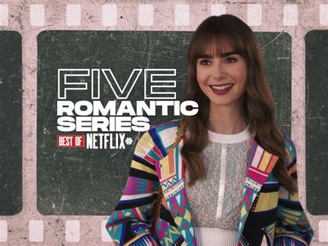 the five best binge worthy romantic series on netflix flipboard
