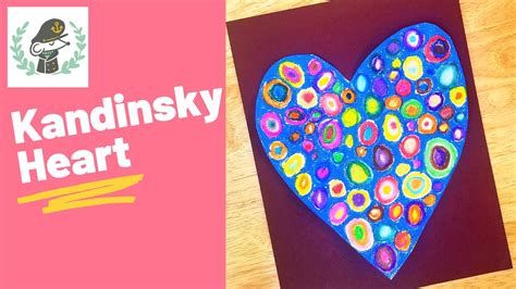 Valentines Day Art Project Kandinsky Heart Youtube