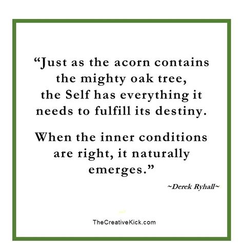 And if we seem nutty to you and if we seem like an odd ball to you, just remember one thing. Acorn theory | Favorite quotes, Words, Mighty oaks