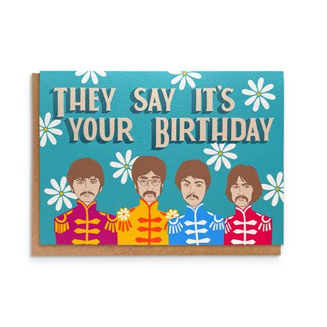Beatles Birthday Card They Say Its Your Birthday Music Fan Etsy