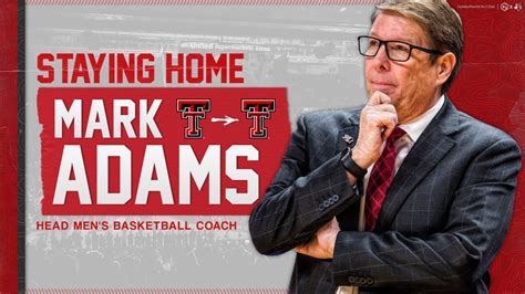 Breaking News Mark Adams Named Texas Tech Head Coach Guns Up Nation
