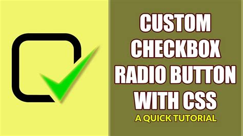 Easiest How To Building Custom Checkbox Or Radio Button With Css
