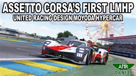 Assetto Corsa S First Le Mans Hypercar United Racing Design Moyoda