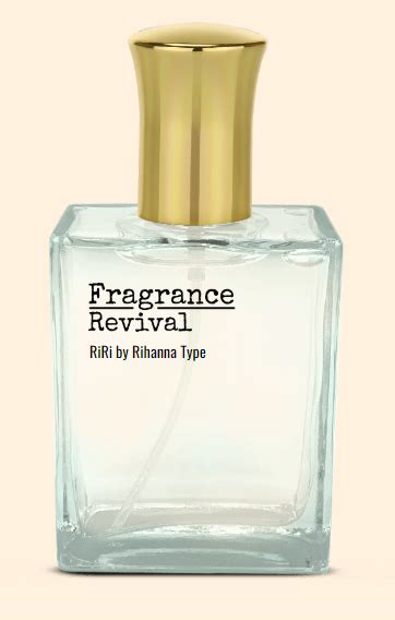 Riri By Rihanna Type Fragrance Revival
