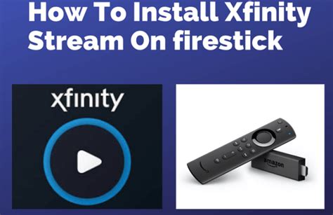 How To Install Xfinity Stream On Firestick Step By Step Guide 2020