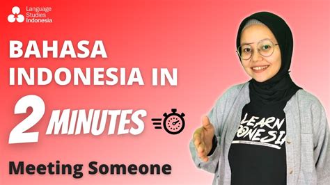 learn indonesian in 2 minutes meeting someone youtube