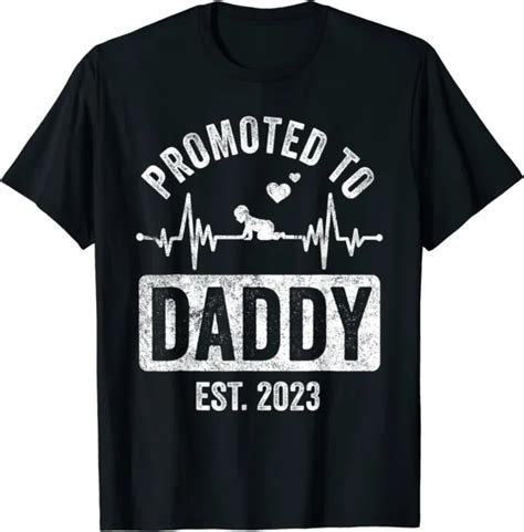 PROMOTED TO DADDY 2023 Funny New Dad First Time To Be Daddy Gift Unisex