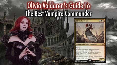 Mtg Olivia Voldarens Guide To The Best Vampire Commander For Magic