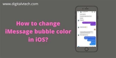 How To Change Imessage Bubble Color In Ios Digitalvtech