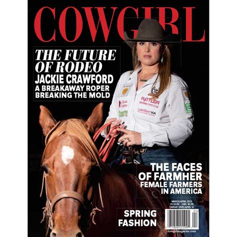 Cowgirl Magazine Marapr 2019 Jackie Crawford The Future Of Rodeo
