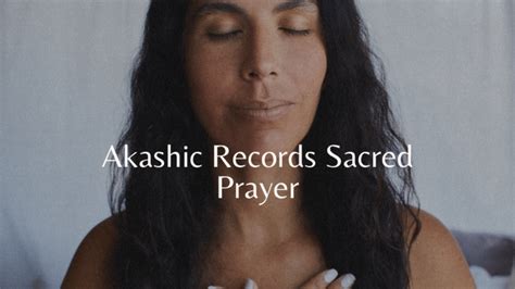 Akashic Records Sacred Prayer