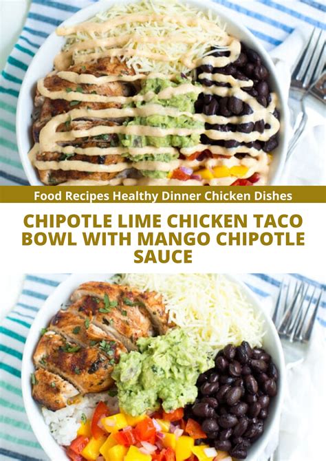 Chipotle Lime Chicken Taco Bowl With Mango Chipotle Sauce