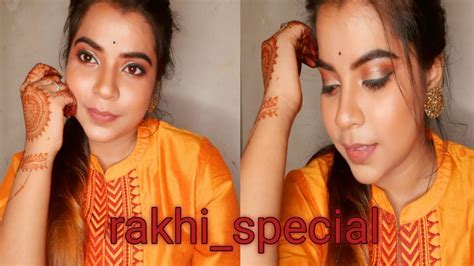 Raksha Bandhanrakhi Makeup Tutorial 🎇🎆 Youtube