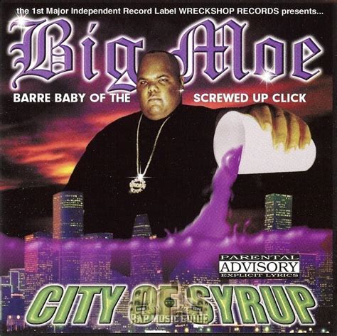 Big Moe 2000 City Of Syrup Hip Hop Lossless