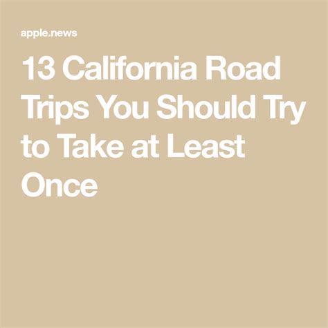 13 California Road Trips You Should Try To Take At Least Once — Reader
