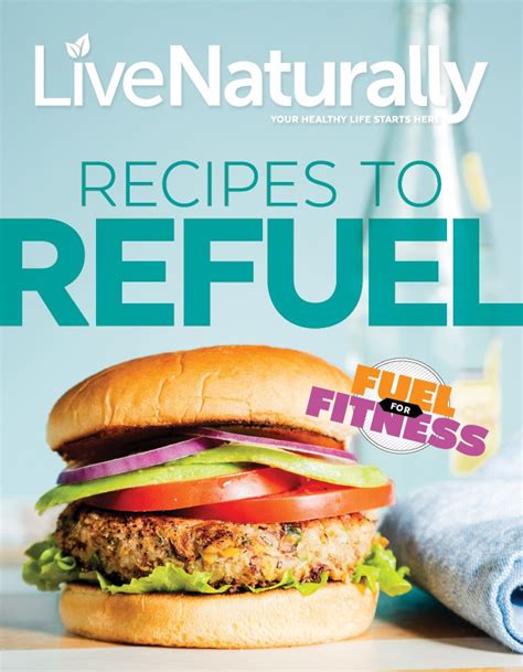 Recipes To Refuel Ebook Live Naturally Magazine