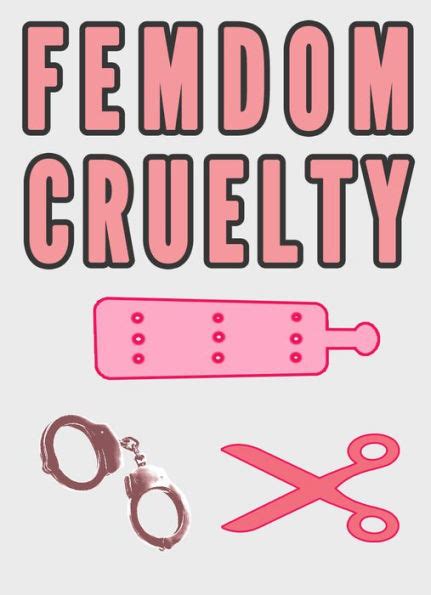 Femdom Cruelty Collection 3 Female Domination Horror Stories Cbt