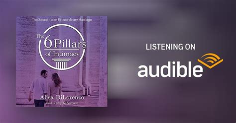 the 6 pillars of intimacy by alisa dilorenzo tony dilorenzo audiobook uk