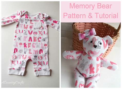Baby Clothes Memory Bear Pattern And Tutorial — Pacountrycrafts