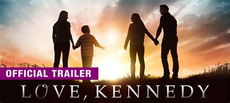 Watch Love Kennedy Trailer Online Pure Flix