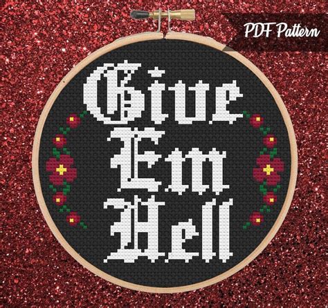 Give Em Hell Cross Stitch Pdf Pattern Instant Download Emo Etsy