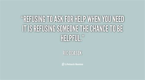 Asking for help in english,learn how to ask for help,can you spare a few minutes?could i ask you a favor? 61 Best Help Quotes And Sayings
