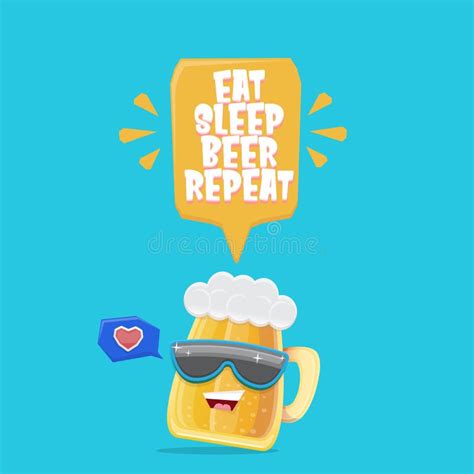 Vector Eat Sleep Beer Repeat Vector Concept Illustration Or Summer