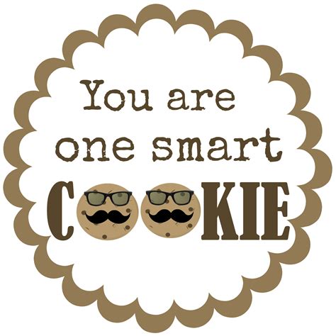 Test Treats One Smart Cookie Printable Tag Smart Cookie Printable