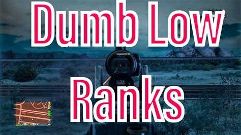 Low Ranks Are Dumb Youtube
