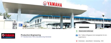 Pt cabinindo putra yang berdiri sejak bulan oktober 1991 ini merupakan sebuah perusahaan manufaktur yang bergerak dalam bidang produksi dan spare parts aluminium die casting serta. Gaji Di Pt Yamaha Indonesia Motor Manufacturing