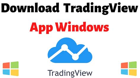 Tradingview Download For Pc Windows 10 Aschoff Chafe