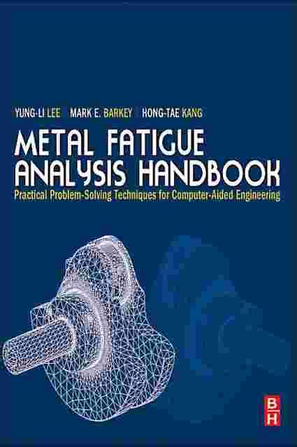 [pdf] metal fatigue analysis handbook by yung li lee ebook perlego