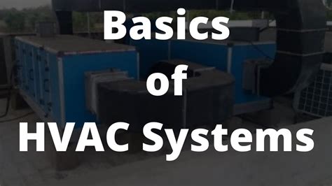 Basics Of HVAC Systems YouTube